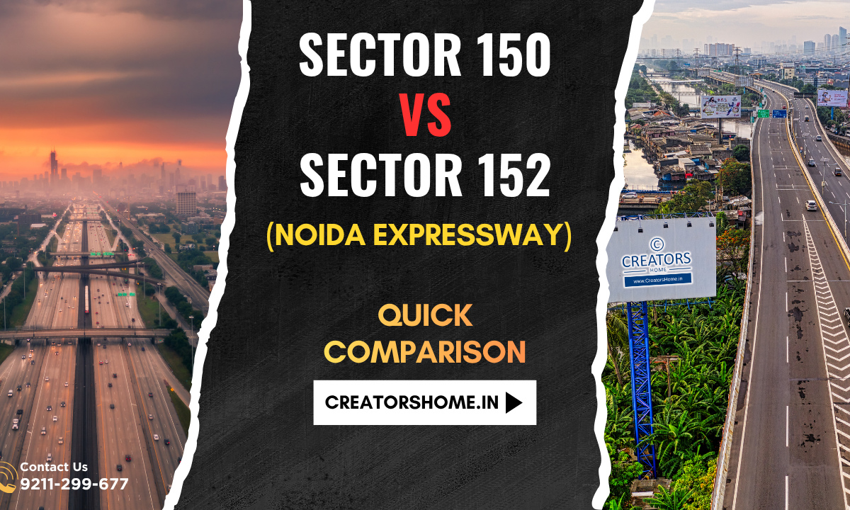  Sector 150 vs Sector 152 Noida–Greater Noida Expressway Comparison