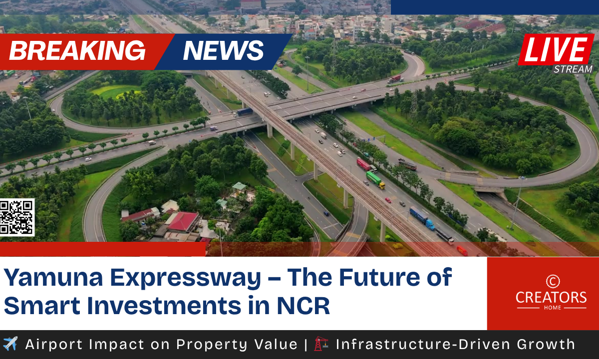  Yamuna Expressway – The Future of Smart Investments in NCR