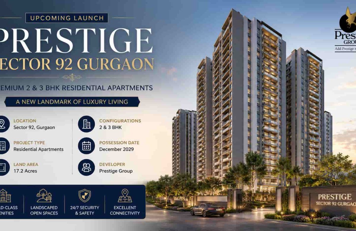 prestige sector 92 gurgaon 1