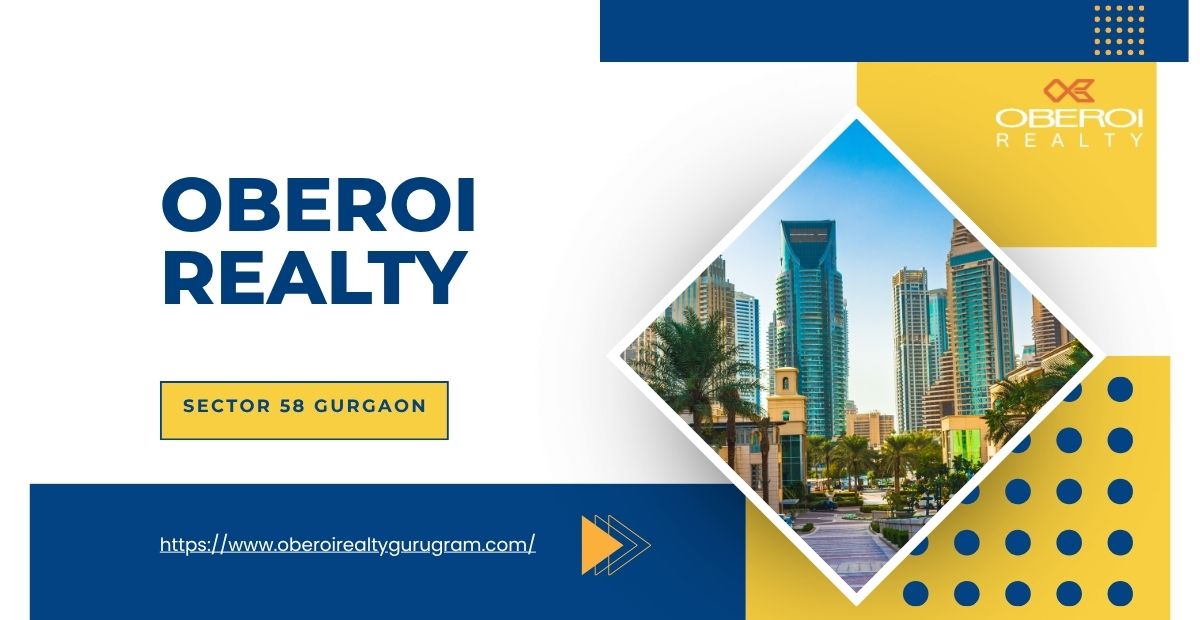 Oberoi Realty Sector 58 Gurgaon 3