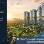 Godrej Sarjapur Road Bangalore Premium Residences for a future Ready Lifestyle