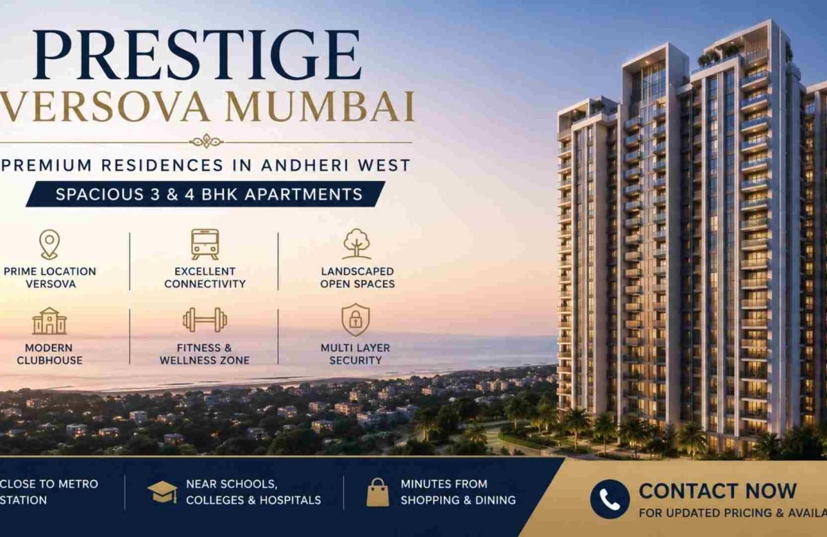 Prestige Versova Mumbai Coastal Living